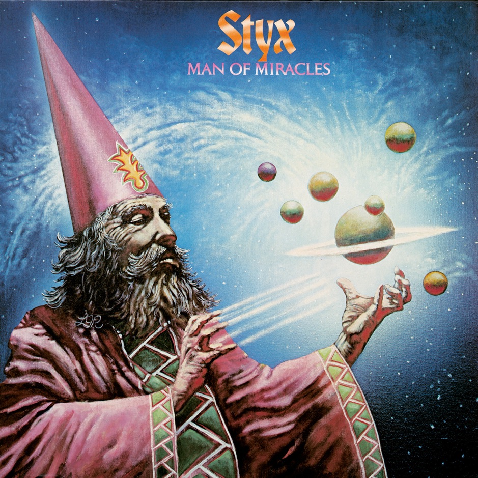 Styx - Man Of Miracles